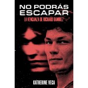 American Killers No podr s escapar la venganza de Richard Ramirez, Book 3, Paperback