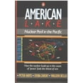 thumbnail image 1 of Pre-Owned American Lake : Nuclear Peril in the Pacific (Paperback) 9780140093964, 1 of 1
