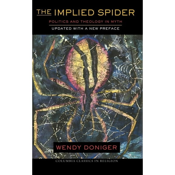 American Lectures on the History of Reli The Implied Spider, (Paperback)