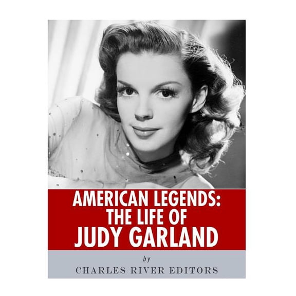 American Legends : The Life of Judy Garland (Paperback)