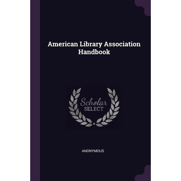 American Library Association Handbook (Paperback)
