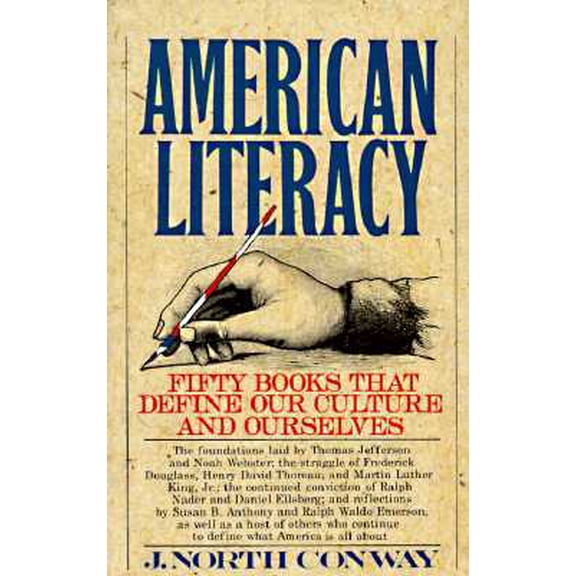Pre-Owned American Literacy: Five Books That Define Our Culture and Ourselves (Paperback) by J North Conway