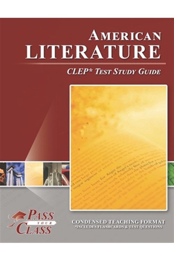 American Literature CLEP Test Study Guide (Paperback) by Passyourclass