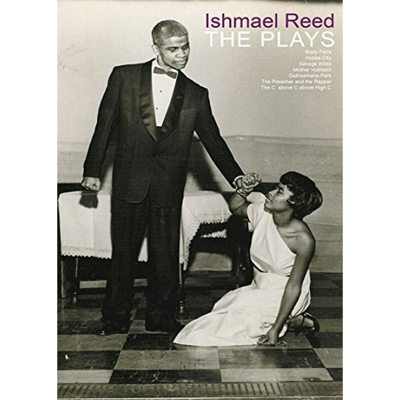 Pre-Owned Ishmael Reed: The Plays (Paperback) 1564785513 9781564785510
