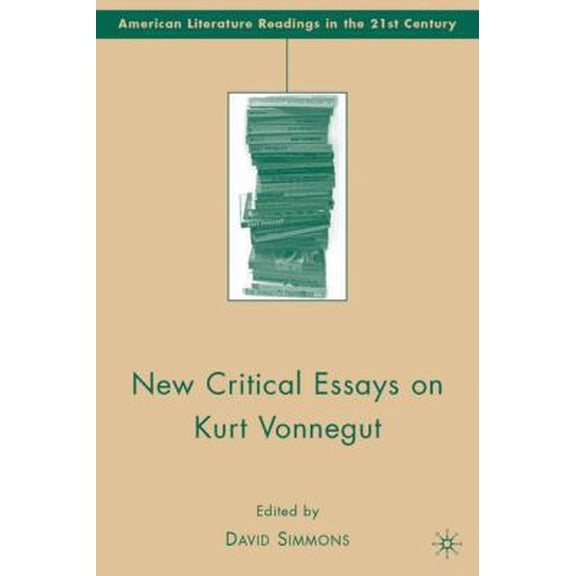 Pre-Owned New Critical Essays on Kurt Vonnegut (Hardcover) 0230616275 9780230616271