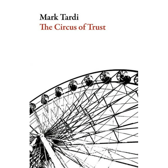 American Literature: The Circus of Trust (Paperback)