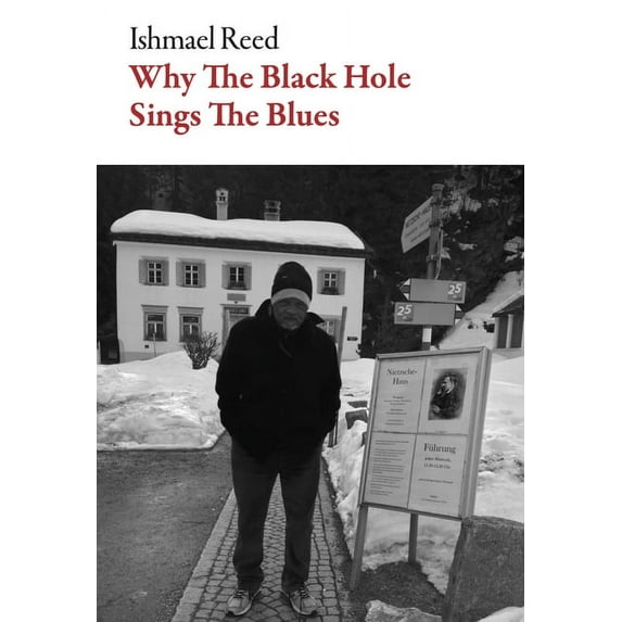 American Literature Why the Black Hole Sings the Blues, (Paperback)