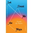 thumbnail image 1 of American Lives Let Me Count the Ways: A Memoir, (Paperback), 1 of 1