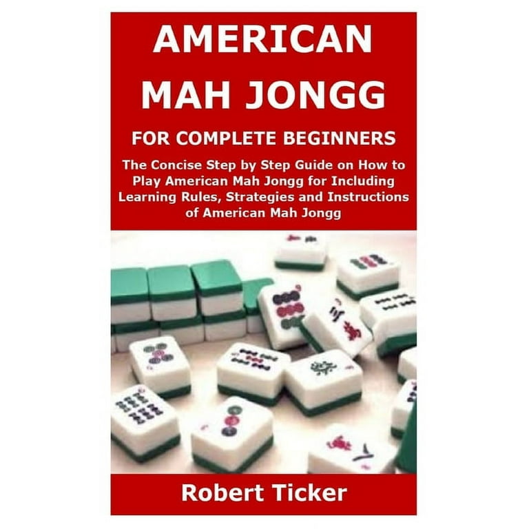 How To Play Mahjong 
