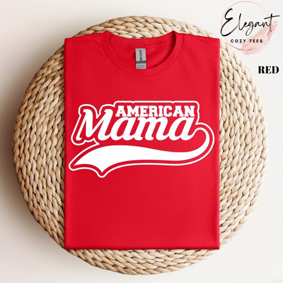 American Mama Tee Shirt, 4Th Of July Mom Shirt, Trendy Independence Day Tee Shirt, Cute Mama , Patriotic For Mommy Tshirt All Size S-5XL