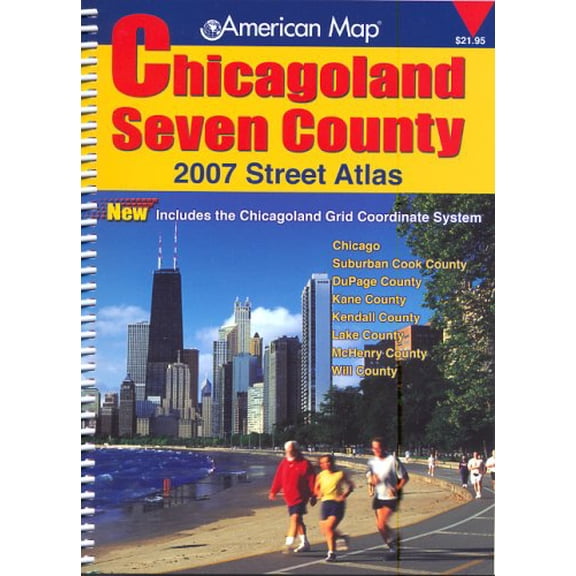 Pre-Owned Chicagoland Seven County Street Atlas: Includes the Chicagoland Grid Coordinate System; (Paperback 9780841626713) by American Map Corporation (Creator)