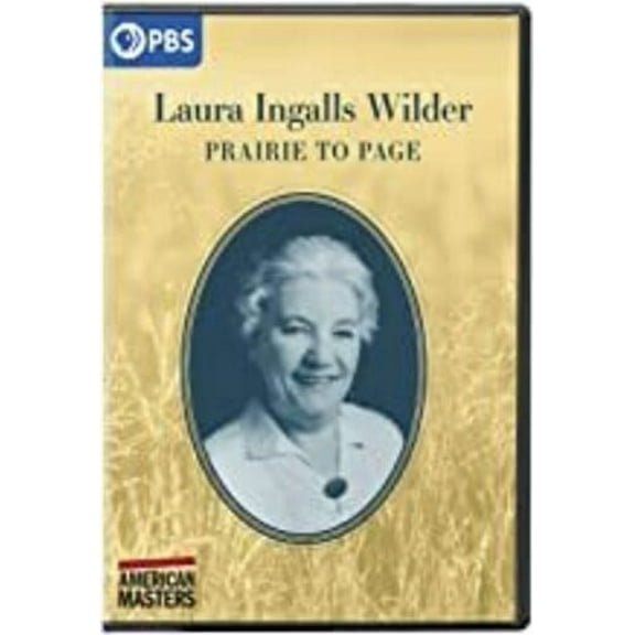 American Masters: Laura Ingalls Wilder: Prairie to Page (DVD), PBS (Direct), Documentary
