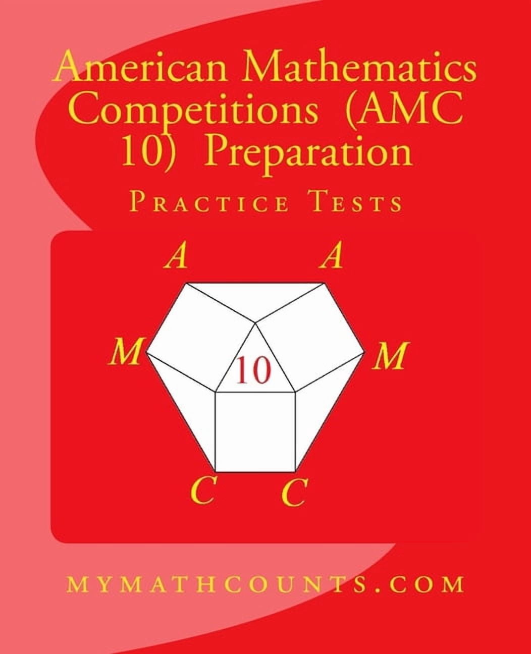 American Mathematics Competitions (AMC 1 American Mathematics ...