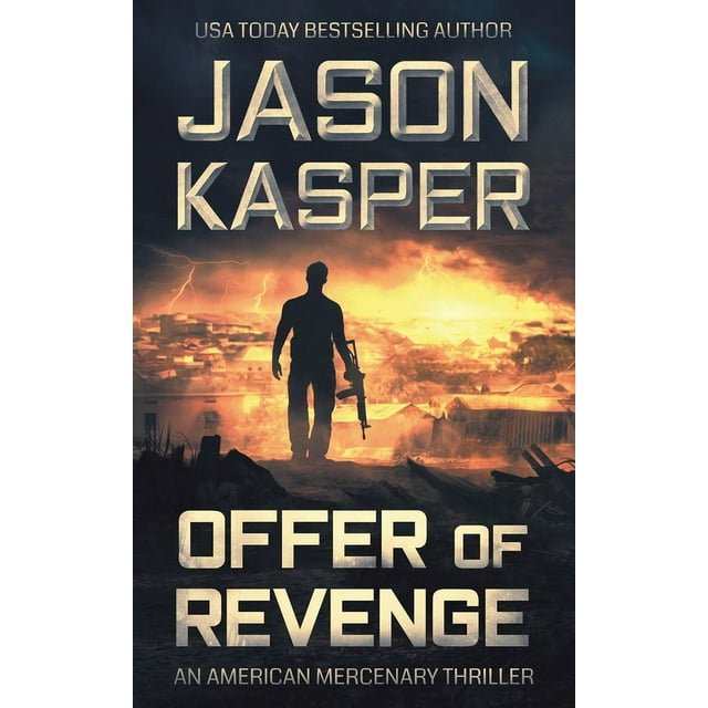 American Mercenary: Offer of Revenge : A David Rivers Thriller (Series #2) (Paperback)