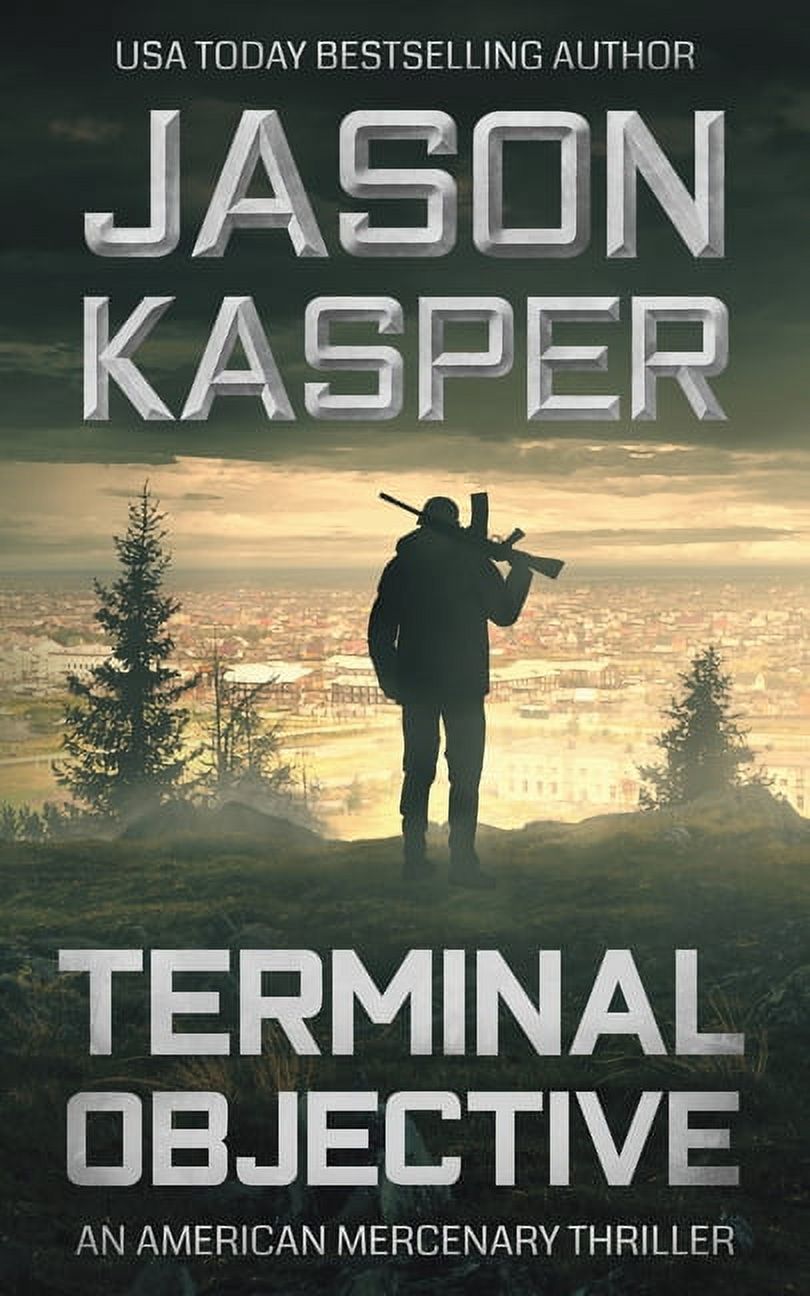 American Mercenary: Terminal Objective : A David Rivers Thriller (Series #6) (Paperback) - image 1 of 1