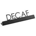 thumbnail image 1 of American Metalcraft SBD5 5" x 3/4" x 1 1/2" Black Laser-Cut Tabletop Sign with "Decaf" Print, 1 of 3