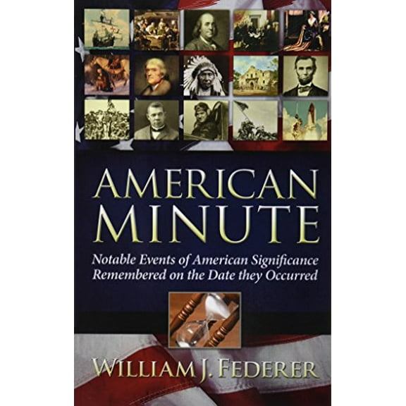 Pre-Owned American Minute (Paperback) 0965355780 9780965355780