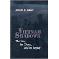 thumbnail image 1 of Pre-Owned Vietnam Shadows: The War, Its Ghosts, and Its Legacy (Paperback) 0801863449 9780801863448, 1 of 1