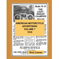 thumbnail image 1 of American Motorcycle Advertising: American Motorcycle Advertising Volume 7 : 1915 (Series #7) (Paperback), 1 of 1