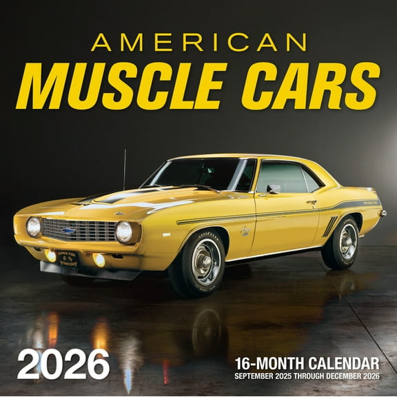 American Muscle Cars 2026: 16-Month Calendar--September 2025 Through December 2026, (Paperback)
