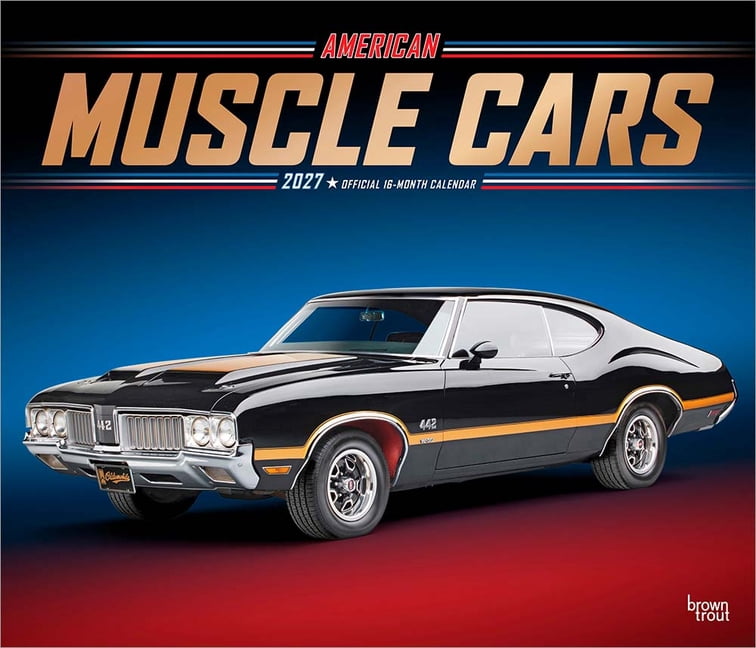 American Muscle Cars Official 2027 14 X 24 Inch (Hanging) Monthly Deluxe Wall Calendar Foil Stamped Cover Plastic-Free, (Paperback)