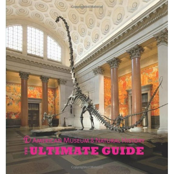 Pre-Owned American Museum of Natural History - The Ultimate Guide (2013), 9781402798818, 1402798814, Hardcover,