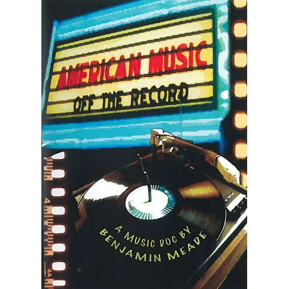 American Music : Off the Record (DVD video)