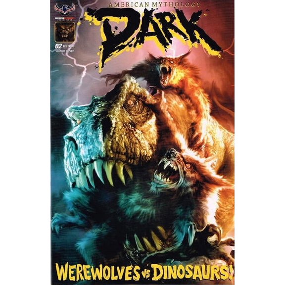 American Mythology Dark: Werewolves vs. Dinosaurs #2A VF ; American Mythology Comic Book