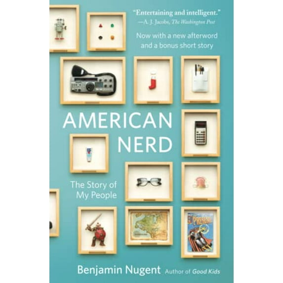 Pre-Owned American Nerd: The Story of My People (Paperback) 0743288025 9780743288026
