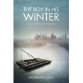 thumbnail image 1 of American Novels: The Boy in His Winter (Paperback), 1 of 4