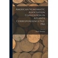thumbnail image 1 of American Numismatic Association Convention in Atlanta Correspondence File, 1961, (Paperback), 1 of 1