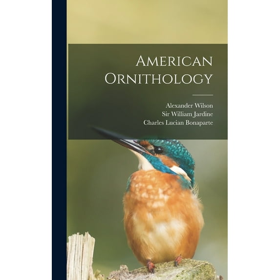 American Ornithology (Hardcover)