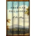 thumbnail image 1 of Pre-Owned American Philosophy: A Love Story (Hardcover) 0374154481 9780374154486, 1 of 1