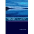 thumbnail image 1 of American Philosophy Pragmatic Fashions: Pluralism, Democracy, Relativism, and the Absurd, (Hardcover), 1 of 1