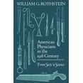 thumbnail image 1 of American Physicians in the Nineteenth Century: From Sects to Science, (Paperback), 1 of 1
