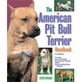 thumbnail image 1 of Pre-Owned The American Pit Bull Terrier Handbook (Barron's Pet Handbooks) (Paperback) 0764112333 9780764112331, 1 of 1