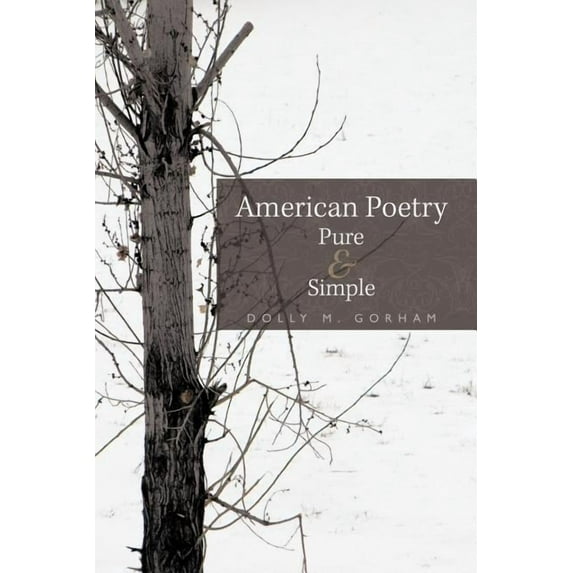 American Poetry Pure & Simple