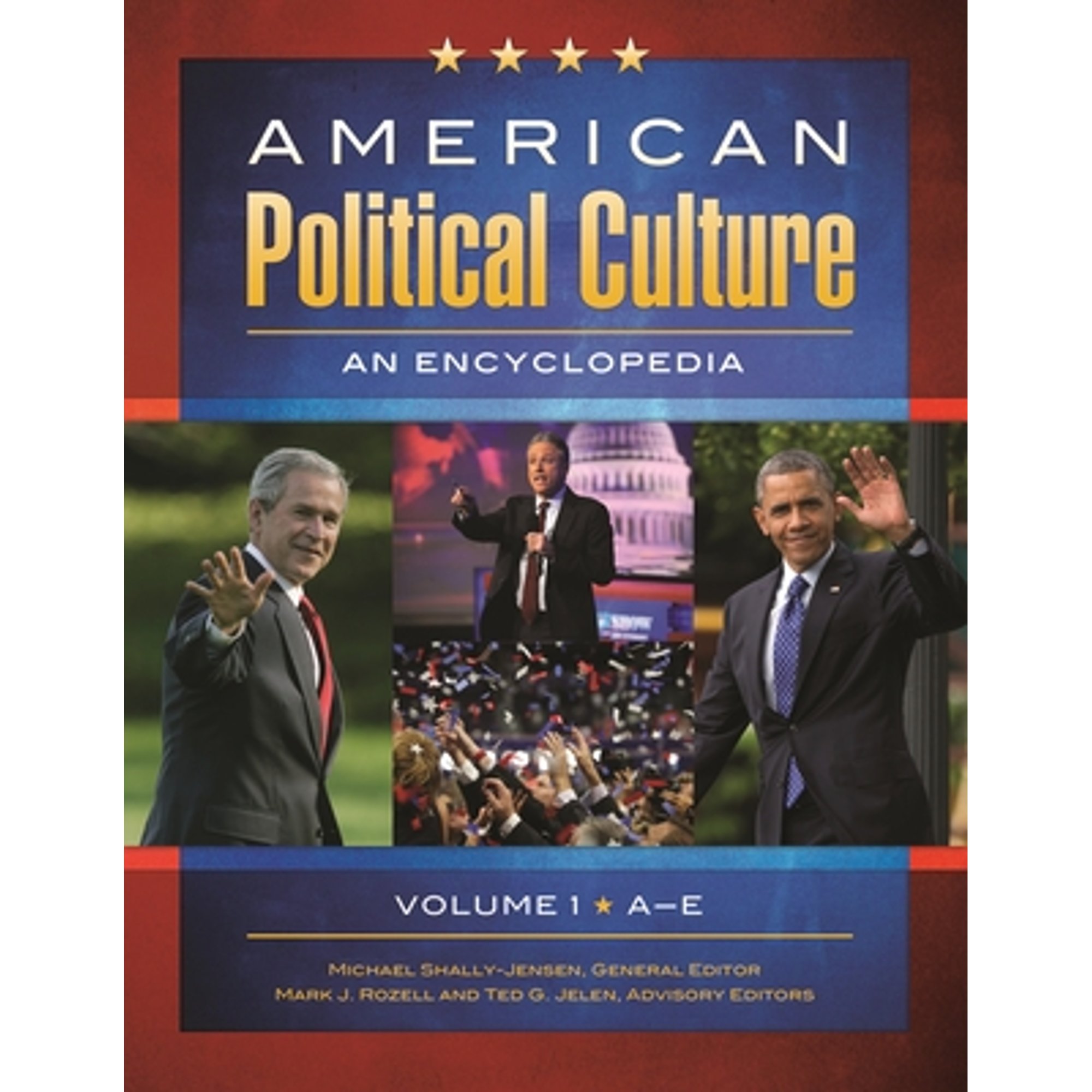 Pre-Owned American Political Culture [3 Volumes]: An Encyclopedia ...