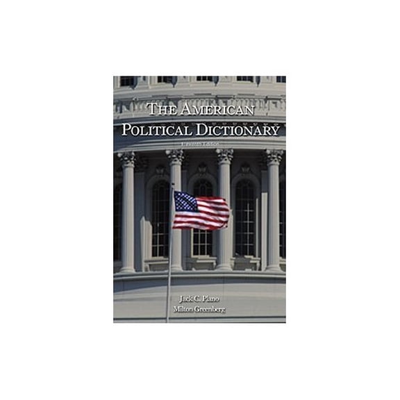Pre-Owned American Political Dictionary Paperback