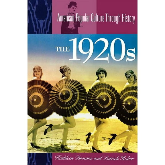 American Popular Culture Through History The 1920s, (Paperback)