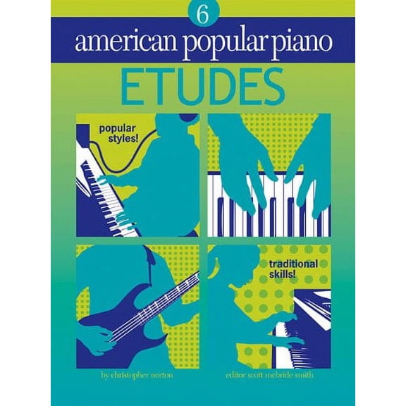 American Popular Piano - Etudes: Etudes Level 6