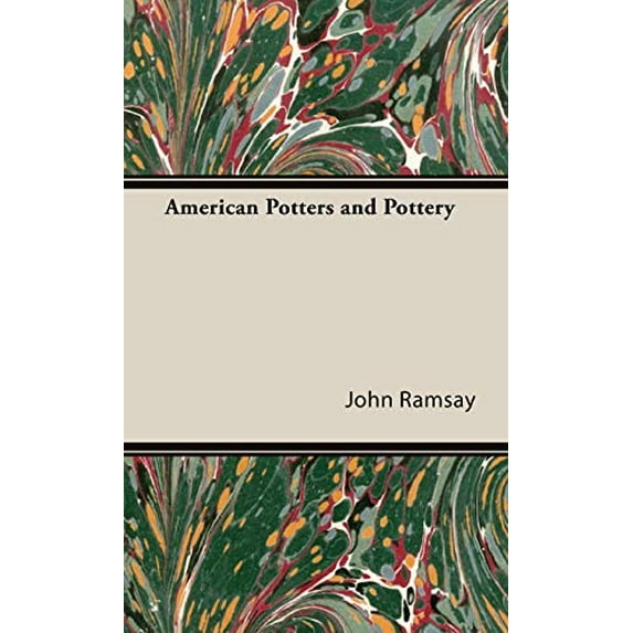 Pre-Owned American Potters and Pottery Paperback