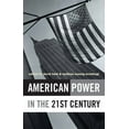 thumbnail image 1 of American Power in the 21st Century (Paperback), 1 of 1