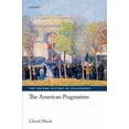 thumbnail image 1 of Oxford History of Philosophy: The American Pragmatists (Paperback), 1 of 1