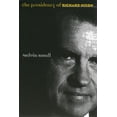 thumbnail image 1 of American Presidency The Presidency of Richard Nixon, (Paperback), 1 of 1