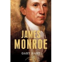 American Presidents James Monroe: The American Presidents Series: The 5th President, 1817-1825, (Hardcover)