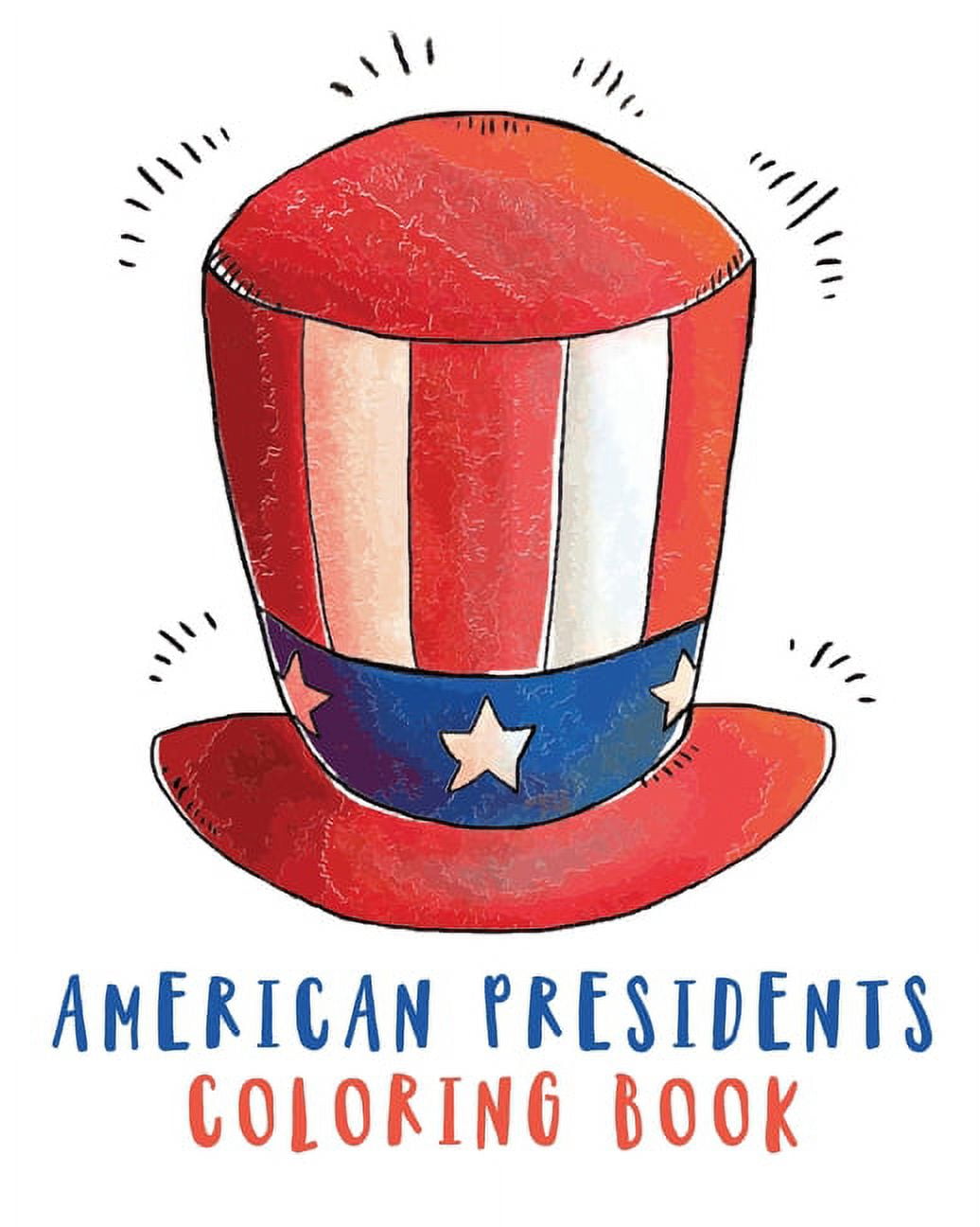 American Presidents Coloring Book: Activity Book for Kids Patriotic White House USA American History, (Paperback)