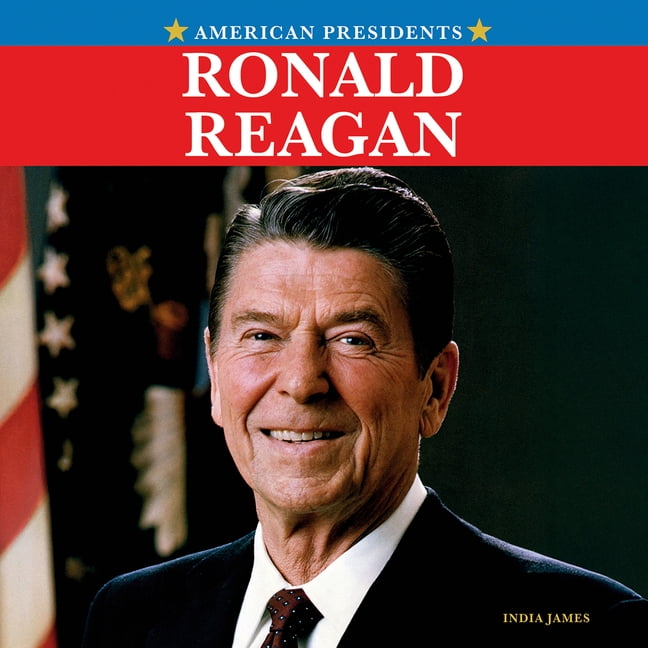 American Presidents Ronald Reagan, (Hardcover)