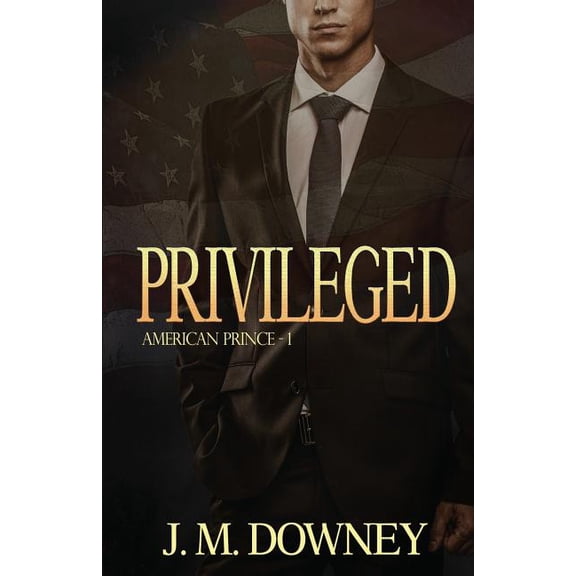 American Prince: Privileged (Paperback)