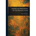 thumbnail image 1 of American Prisoners of the Revolution, (Paperback), 1 of 1